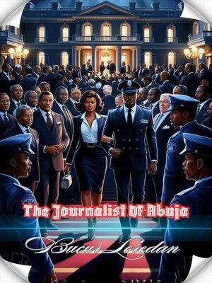 cover image of The Journalist of Abuja